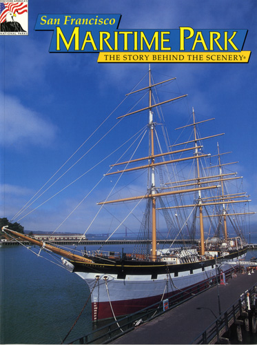 San Francisco Maritime Park - The Story Behind the Scenery